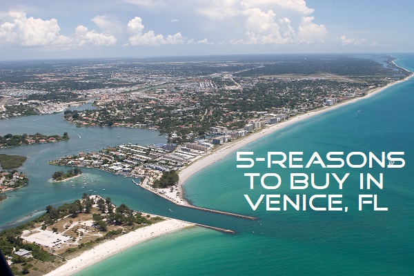 Top 5 Reasons to Buy a Home in Venice, FL